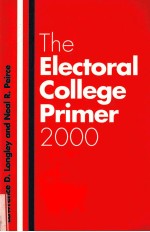 THE ELECTORAL COLLEGE PRIMER 2000