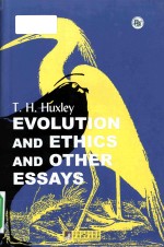 Evolution and ethics and other essays