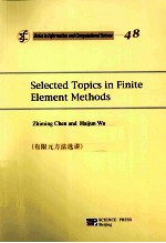 SELECTED TOPICS IN FINITE ELEMENT METHODS