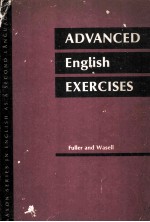 ADVANCED ENGLISH EXERCISES