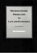 MICROECONOMIC PREDICATES TO LAW AND ECONOMICS