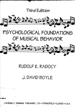 PSYCHOLOGICAL FOUNDATIONS OF MUSICAL BEHAVIOR  Third Edition