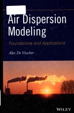 Air dispersion modeling foundations and applications