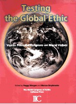 TESTING THE GLOBAL ETHIC