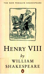 HENRY VIII BY WILLIAM SHAKESPEARE