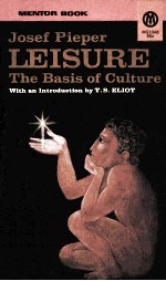 LEISURE THE BASIS OF CULTURE