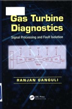 Gas turbine diagnostics signal processing and fault isolation