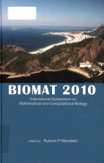 BIOMAT 2010 International Symposium on Mathematical and Computational Biology