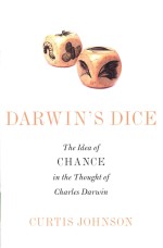 Darwins dice the idea of chance in the thought of Charles Darwin