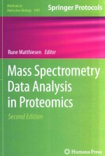 MASS SPECTROMETRY DATD ANALYSIS IN PROTEOMICS SECOND EDITION