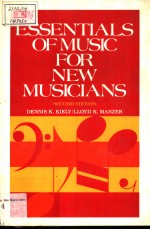 ESSENTIALS OF MUSIC FOR NEW MUSICANS SECOND EDITION