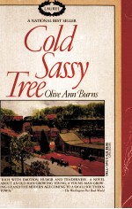 COLD SASSY TREE  OLIVE ANN BURNS