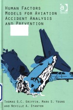 Human factors models for aviation accident analysis and prevention