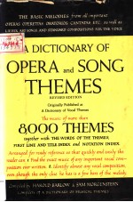 A DICTIONARY OF OPERA AND SONG THEMES