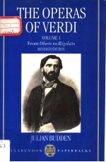 THE OPERAS OF VERDI  VOLUME 1 FROM OBERTO TO RIGOLETTO  REVISED EDITION