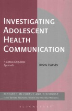 Investigating Adolescent Health Communication:A Corpus Linguistics Approach