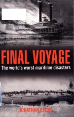 Final voyage the world's worst maritime disasters