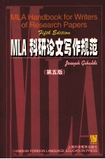 MLA HANDBOOK FOR WRITERS OF RESEARCH PAPERS