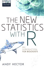 The new statistics with R an introduction for biologists