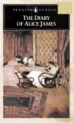 THE DIARY OF ALICE JAMES