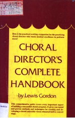 CHORAL DIRECTOR'S COMPLETE HANDBOOK