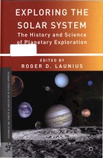 Exploring the solar system the history and science of planetary exploration