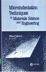 Microindentation Techniques in Materials Science and Engineering