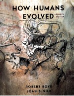 HOW HUMANS EVOLVED  FOURTH EDITION