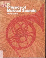 PHYSICS OF MUSICAL SOUNDS