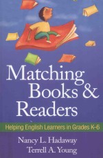 Matching Books and Readers:Helping English Learners in Grades K-6