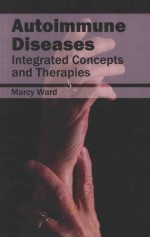 AUTOIMMUNE DISEASES:INTEGRATED CONCEPTS AND THERAPIES