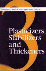 What Every Chemical Technologist Wants to Know About Volume III Plasticizers