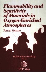 FLAMMABILITY AND SENSITIVITY OF MATERIALS IN OXYGEN-ENRICHED ATMOSPHERES FOURTH VOLUME