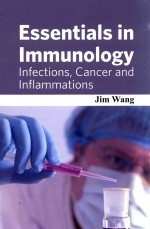 ESSENTIALS IN IMMUNOLOGY:INFECTIONS