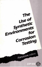 THE USE OF SYNTHETIC ENVIRONMENTS FOR CORROSION TESTING