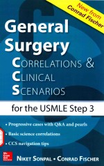 GENERAL SURGERY CORRELATIONS & CLINICAL SCENARIOS FOR THE USMLE STEP 3