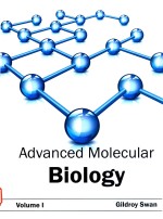 ADVANCED MOLECULAR BIOLOGY VOLUME l