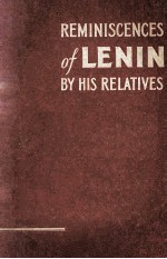 REMINISCENCES OF LENIN