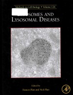 Methods in Cell Biology Lysosomes and lysosomal diseases Volume126