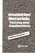 INSULATION MATERIALS，TESTING AND APPLICATIONS