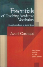 ESSENTIALS OF TEACHING ACADEMIC VOCABULARY