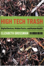 HIGH TECH TRASH