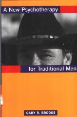 A New Psychotherapy for Traditional Men