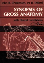 SYNOPSIS OF GROSS ANATOMY THIRD EDITION