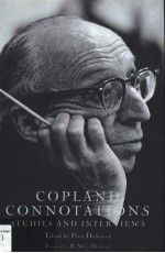 Copland Connotations  Studies and Interviews