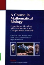 A course in mathematical biology quantitative modeling with mathematical and computational methods