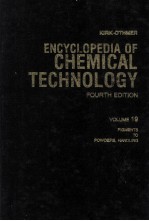 ENCYCL OPEDIA OF CHEMICAL TECHNOLOGY FOURTH EDITION VOLUME 19 KIRK-OTHMER