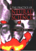 THE PRACTICE OF NEURAL SCIENCE