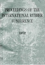 PROCEEDINGS OF THE INTERNATIONAL RUBBER CONFERENCE 1972