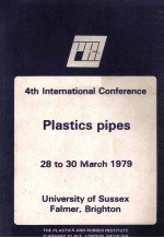 4th International Conference Plastics Pipes 20 to 30 March 1979